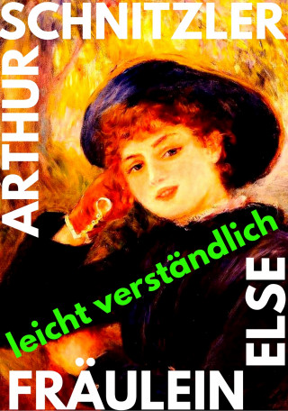 Arthur Schnitzler: Fräulein Else
