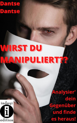 Dantse Dantse: Wirst du manipuliert?