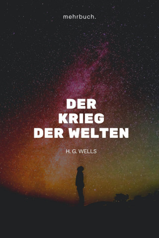 H. G. Wells: Der Krieg der Welten