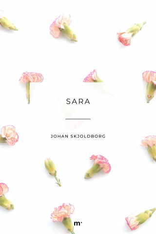 Johan Skjoldborg: Sara