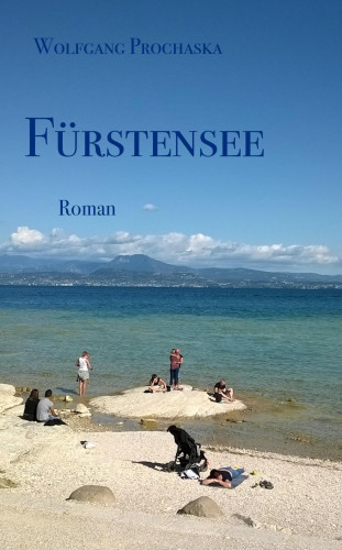 Wolfgang Prochaska: Fürstensee