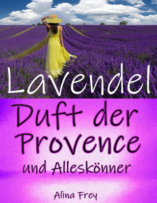 Alina Frey: Lavendel