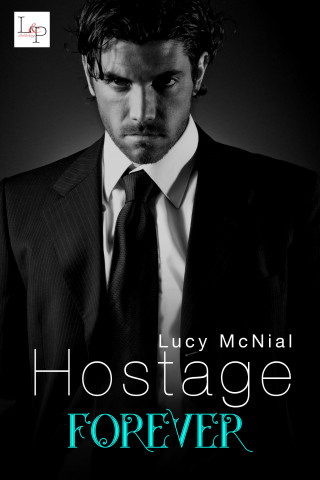 Lucy McNial: Hostage Forever