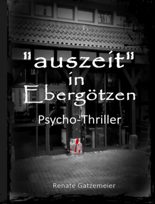 Renate Gatzemeier: Auszeit in Ebergötzen