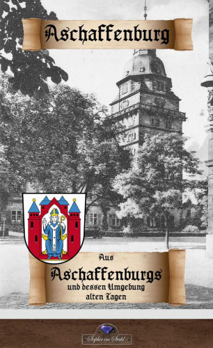 Erik Schreiber: Aschaffenburger Schloss