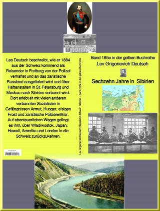 Leo Deutsch: Leo Deutsch: Sechzehn Jahre in Sibirien