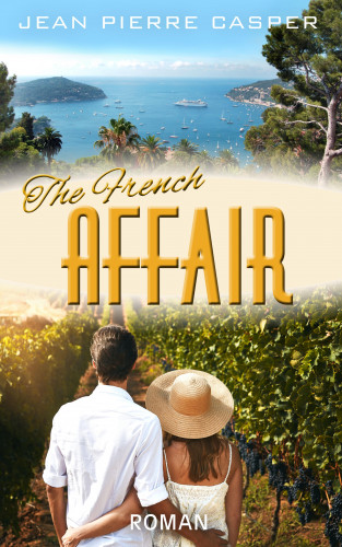 Jean Pierre Casper: The French Affair
