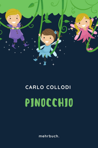 Carlo Collodi: Pinocchio