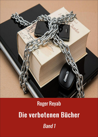 Roger Reyab: Die verbotenen Bücher