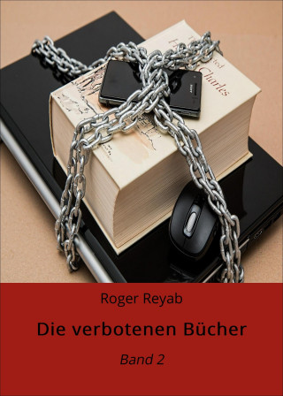 Roger Reyab: Die verbotenen Bücher