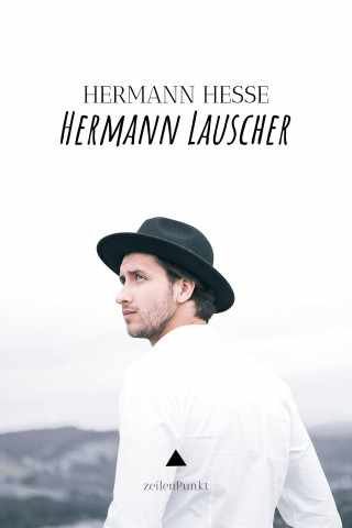 Hermann Hesse: Hermann Lauscher