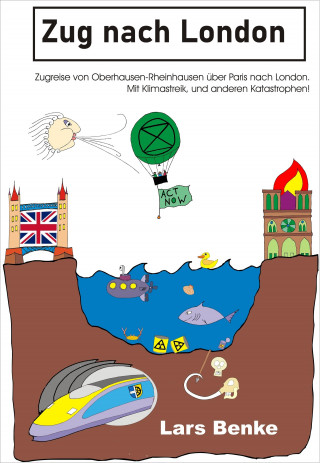Lars Benke: Zug nach London