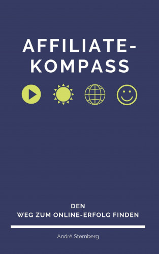 Andre Sternberg: Affiliate-Kompass