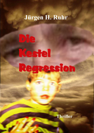 Jürgen Ruhr: Die Kestel Regression