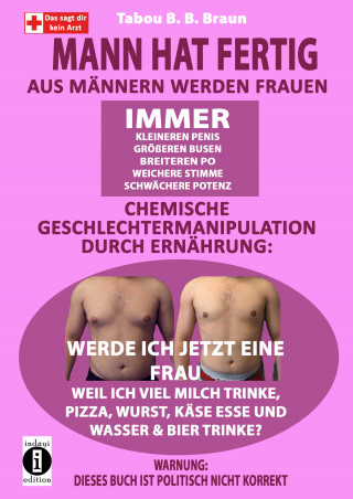 Tabou B.B. Braun: Mann hat fertig