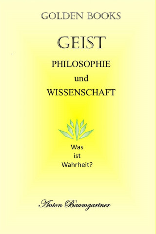 Anton Baumgartner, Elke Leudolt: Geist