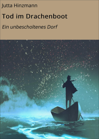 Jutta Hinzmann: Tod im Drachenboot