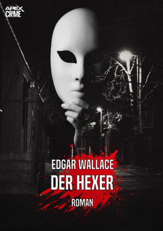 Edgar Wallace: DER HEXER