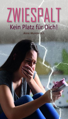 Anne Wunderlich: Zwiespalt