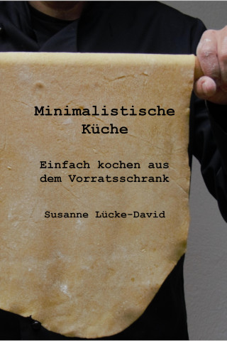 Susanne Lücke-David: Minimalistische Küche