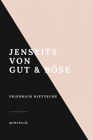 Friedrich Nietzsche, mehrbuch Verlag: Jenseits von Gut und Böse