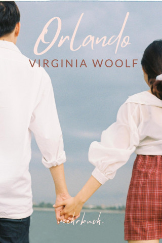 Virginia Woolf: Orlando
