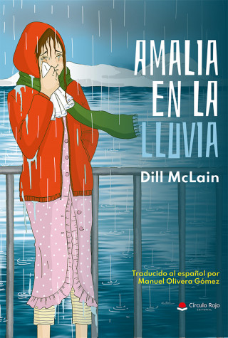 Dill McLain: Amalia en la lluvia