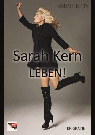 Sarah Kern: LEBEN!