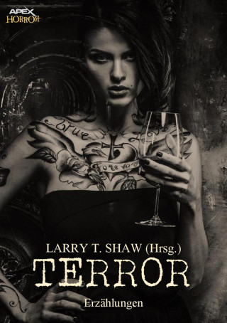 Larry T. Shaw, Robert Bloch: TERROR