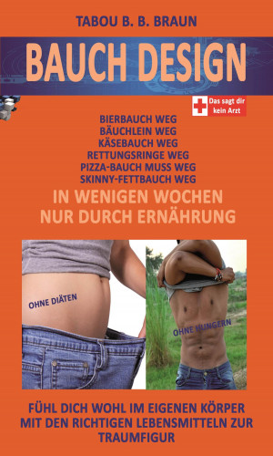 Dr. Tabou B. B. Browns: Bauch Design:
