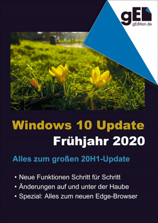 Wolfram Gieseke: Windows 10 Update - Frühjahr 2020