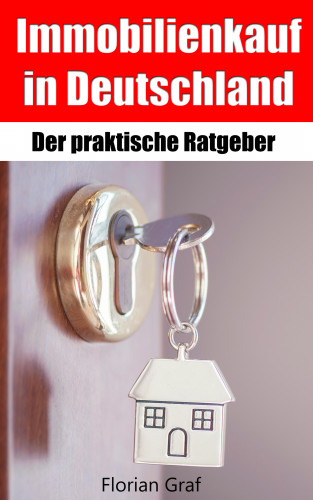 Florian Graf: Immobilienkauf in Deutschland