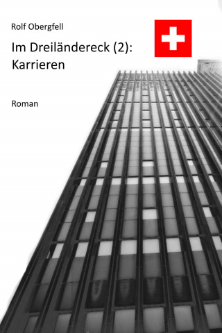 Rolf Obergfell: Im Dreiländereck: Einsamkeiten