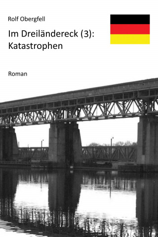 Rolf Obergfell: Katastrophen
