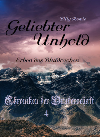 Billy Remie: Geliebter Unhold