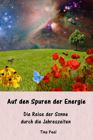 Tina Peel: Auf den Spuren der Energie