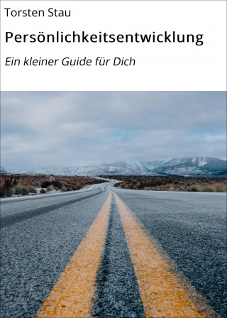 Torsten Stau: Persönlichkeitsentwicklung