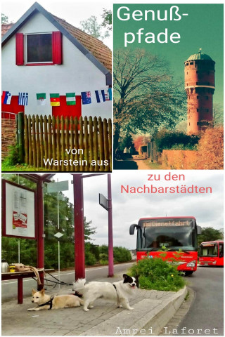 Amrei Laforet: Genußpfade