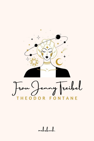 Theodor Fontane: Frau Jenny Treibel