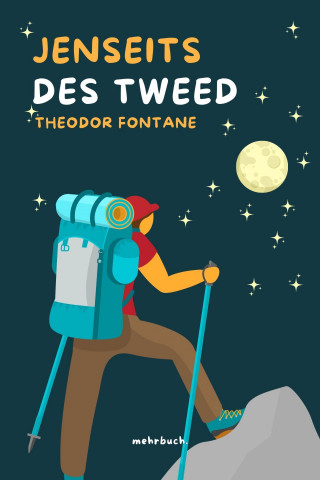 Theodor Fontane: Jenseits des Tweed