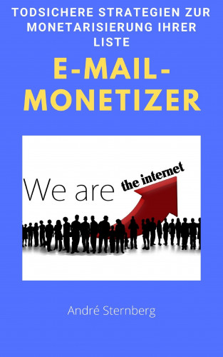 Andre Sternberg: E-Mail-Monetizer