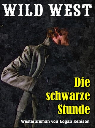 Logan Kenison: Die schwarze Stunde