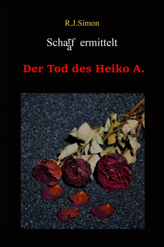R. J. Simon: Schaaf ermittelt