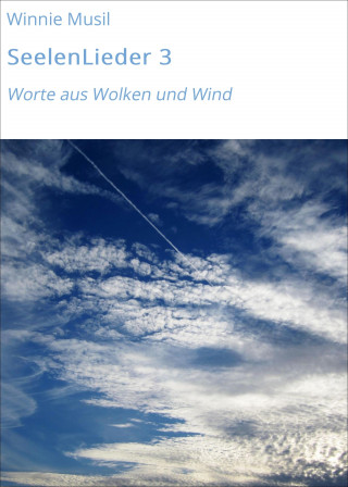 Winnie Musil: SeelenLieder 3