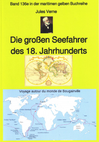 Jules Verne: Jules Verne: Die großen Seefahrer des 18. Jahrhunderts - Teil 1