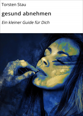 Torsten Stau: gesund abnehmen