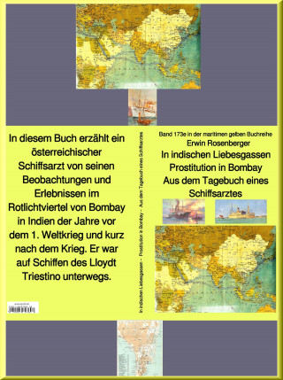 Erwin Rosenberger: Erwin Rosenberger: In indischen Liebesgassen - Prostitution in Bombay - Aus dem Tagebuch eines Schiffsarztes
