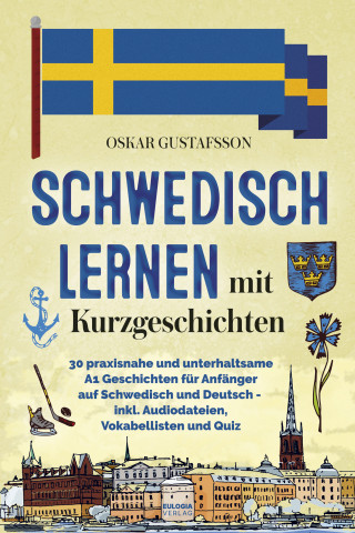 Lars A. Persson: Schwedisch Lernen mit Kurzgeschichten