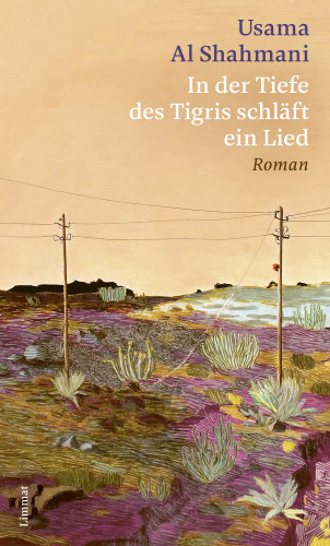 Usama Al Shahmani: In der Tiefe des Tigris schläft ein Lied
