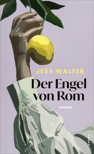 Jess Walter: Der Engel von Rom